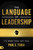 The Language of Leadership by Tsika Paul