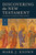 Discovering the New Testament (Vol I) by Keown Mark J
