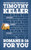 Romans 8 - 16 For You by Keller Timothy