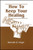 How To Keep Your Healing by Hagin Kenneth E