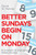 Better Sundays Begin On Mondays by Manner David W