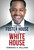 From The Foster House To The White House by Williams Terrence