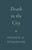 Death In The City (Redesign) by Schaeffer Francis