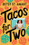 Tacos For Two (LSI) by St Amant Betsy