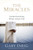 The Miracles by Inrig Gary