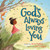 God's Always Loving You by Matthies Janna