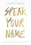 Speak Your Name by Rene Laney
