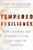 Tempered Resilience by Bolsinger Tod