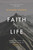 Faith For Life by Coekin Richard