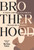 Brotherhood by Proctor-Reeder Dia