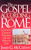 The Gospel According To Rome by McCarthy James
