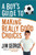 A Boy's Guide To Making Really Good Choices by George Jim