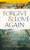Forgive And Love Again by Nieder/Thompson