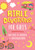 Bible Devotions For Girls by Biggers Emily