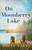 On Moonberry Lake by Varni Holly