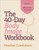 The 40-Day Body Image Workbook by Creekmore Heather