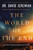 The World Of The End by Jeremiah Dr David