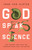 God Speaks Science by Sloten John Van
