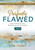 DVD-Perfectly Flawed Women's Bible Study by Toney Lisa
