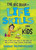 The Big Book Of Life Skills For Kids by Silverthorne Sandy