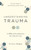 Understanding Trauma by Midgley Steve