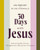 30 Days With Jesus by TerKeurst Lysa