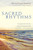 Sacred Rhythms by Barton Ruth Haley