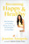 Becoming Happy & Healthy by Amapola Jeanine