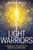 Light Warriors by Mills Joshua
