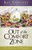 Out Of The Comfort Zone by Comfort Ray