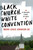 Black Church White Convention by Johnson Mark Louis