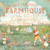 Our Friendly Farmhouse by Ferguson Melissa