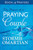 The Power Of A Praying Couple Book Of Prayers by Omartian Stormie