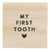 Keepsake Box-My First Tooth (2" x 1.25") by CB Gift