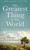 The Greatest Thing In The World by Drummond Henry