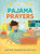 Pajama Prayers by Fischer Jean