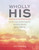 Wholly His God's Call To Be Distinct (World For The World Bible Study) by Feirtag Jim
