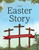 The Easter Story by Emmerson Janice
