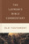 The Layman's Bible Commentary--Old Testament by Longman Tremper