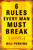 6 Rules Every Man Must Break-Hardcover by Perkins Bill