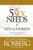 5 Sex Needs Of Men & Women by Rosberg Gary