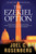 The Ezekiel Option (Last Jihad #3) by Rosenberg Joel C