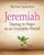 Jeremiah: Daring To Hope In An Unstable World Participant Book by Spoelstra Melissa
