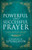 Powerful and Successful Prayer (Deluxe Gift Edition) by Spurgeon Charles H