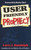 User Friendly Prophecy by Randolph Larry