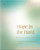 Hope In The Hard Interactive Inspirational Journal by Dayspring