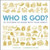 Who Is God? by Hox Kate
