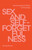 Sex And Self-Forgetfulness by Hanna Douglas Lee