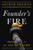 Founder's Fire by Herman Arthur