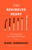 The Rekindled Heart by Yarbrough Mark